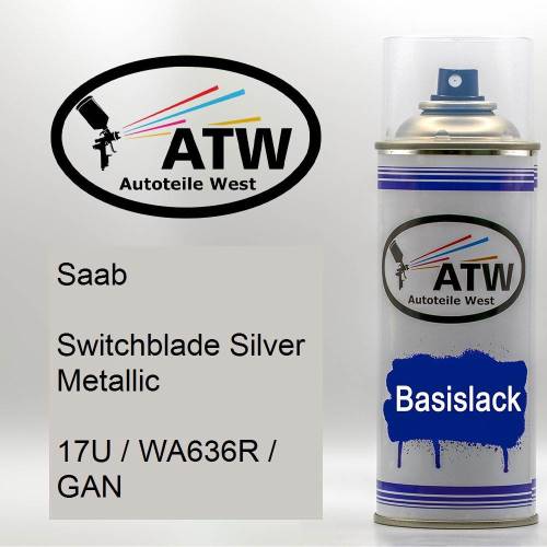 Saab, Switchblade Silver Metallic, 17U / WA636R / GAN: 400ml Sprühdose, von ATW Autoteile West.